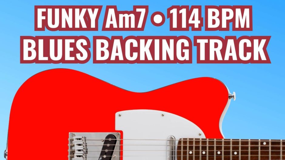 Funky Blues Backing Track in Am7 at 114 BPM